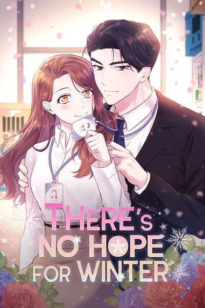 There's No Hope for Winter (Official)